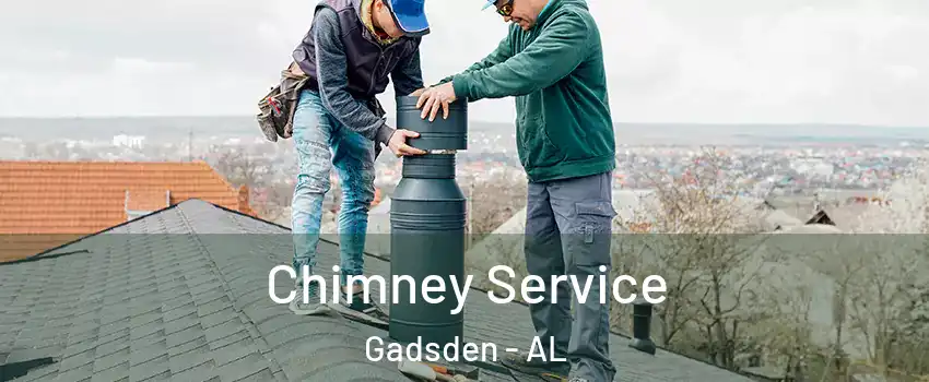  Chimney Service Gadsden - AL