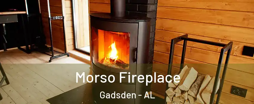  Morso Fireplace Gadsden - AL